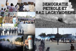 DÉMOCRATIE, PÉTROLE ET GAZ (LACRYMOGÈNE) DÉMOCRATIE, PÉTROLE ET GAZ (LACRYMOGÈNE)