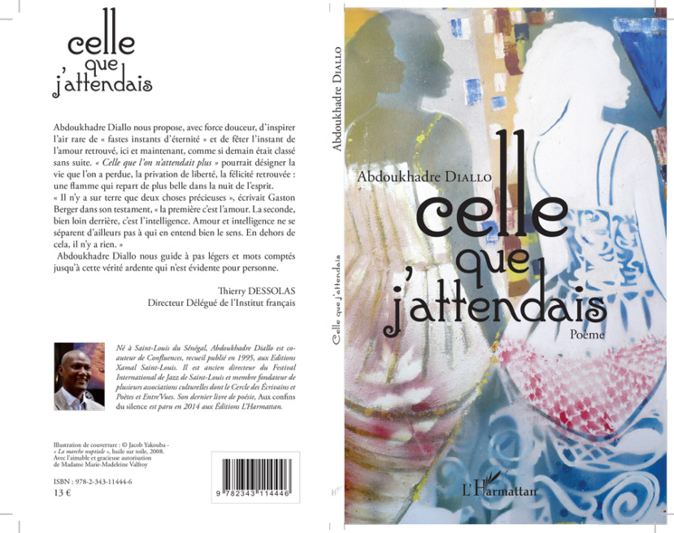 POESIE : Abdoukhadre DIALLO a présenté son recueil « Celle que j’attendais » POESIE : Abdoukhadre DIALLO a présenté son recueil « Celle que j’attendais »
