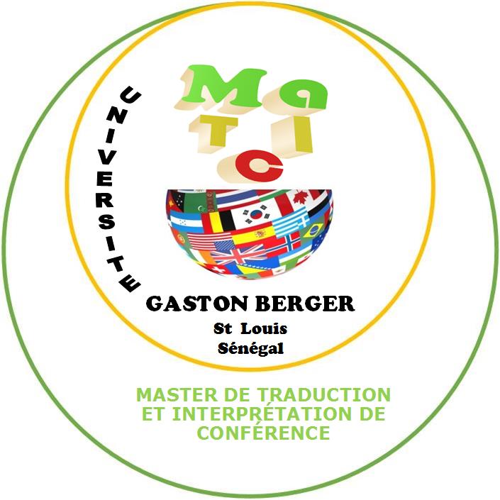 Appel à candidatures pour le Master de Traduction et Interprétation de Conférence (MaTIC) Appel à candidatures pour le Master de Traduction et Interprétation de Conférence (MaTIC)