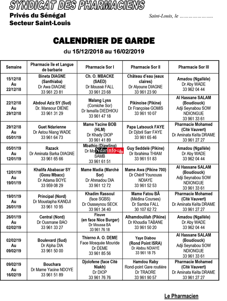 Le calendrier des pharmacies de Garde de Saint-Louis ( de Janvier à Juin 2019) Le calendrier des pharmacies de Garde de Saint-Louis ( de Janvier à Juin 2019)