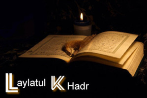 Ramadan- Systématique de la Laylatul Qadr: Comment la déterminer ? Ramadan- Systématique de la Laylatul Qadr: Comment la déterminer ?