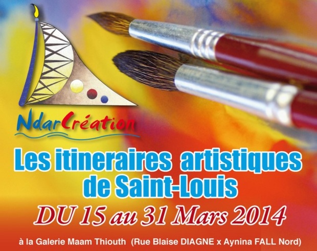 CULTURE: Ouverture de la deuxième édition des Itinéraires artistiques de Saint-Louis, ce samedi 15 mars 2014