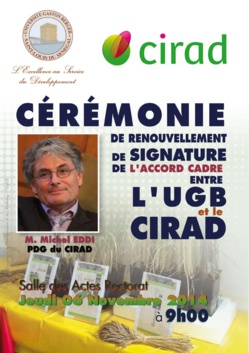 Cérémonie  de renouvellement de signature d’un accord cadre entre l’UGB et le CIRAD, ce jeudi 06 novembre. 