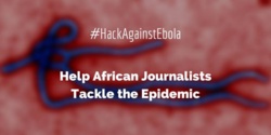 SÉNÉGAL – MÉDIA: Dakar accueille son premier hackdays, du 14 et 15 janvier 2015