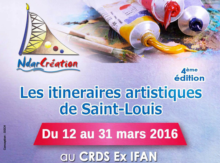 4e ÉDITION DES ITINÉRAIRES ARTISTIQUES : 22 génies exposent à Saint-Louis, du 12 au 31 mars 2016.