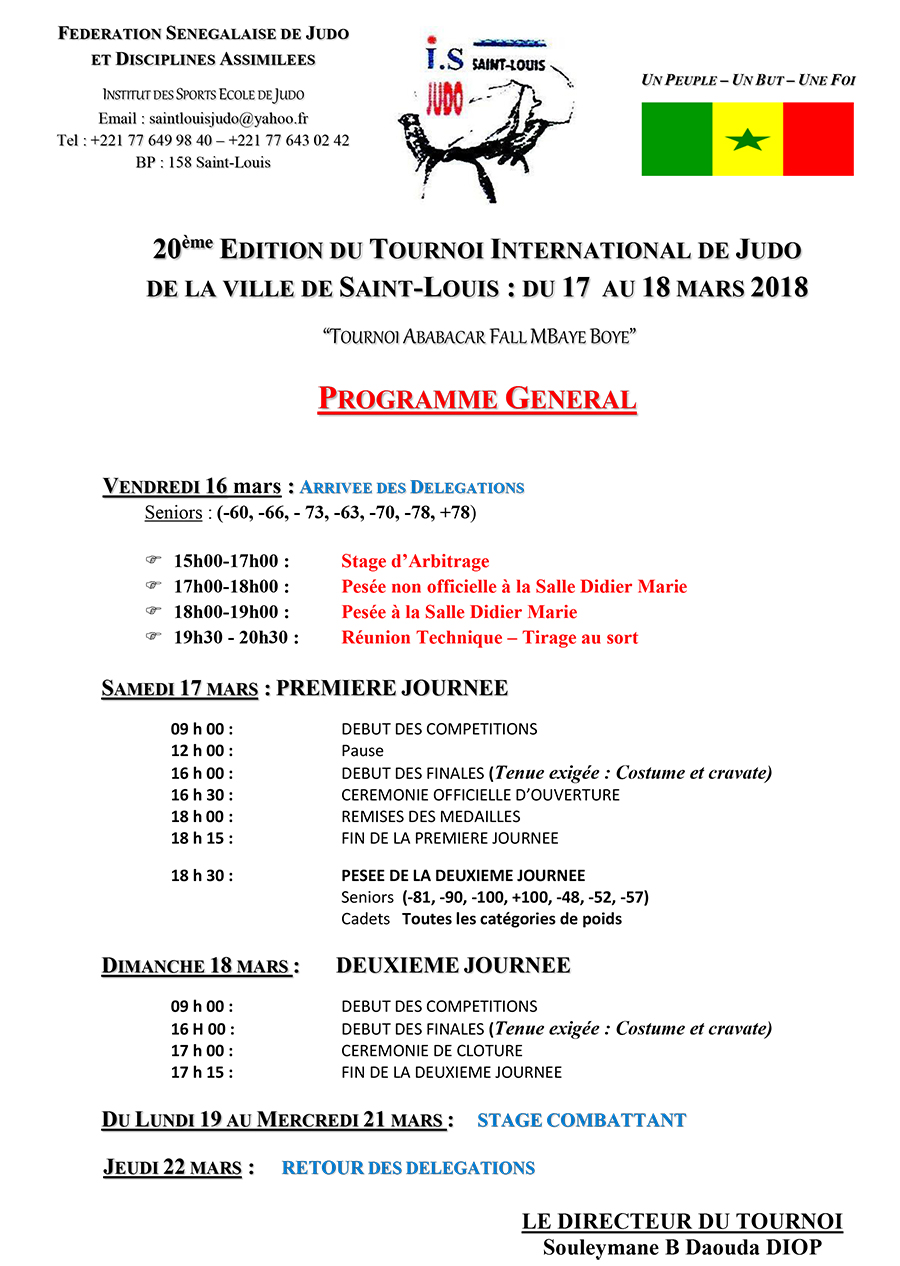 Le Tournoi International de Judo de Saint-Louis prévu du 17 et 18 mars 2018 Le Tournoi International de Judo de Saint-Louis prévu du 17 et 18 mars 2018