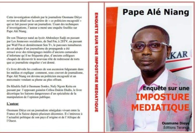 Livre du "journaliste Ousmane Dièye" sur Pape Alé Niang : La vérité sur "une véritable imposture médiatique"