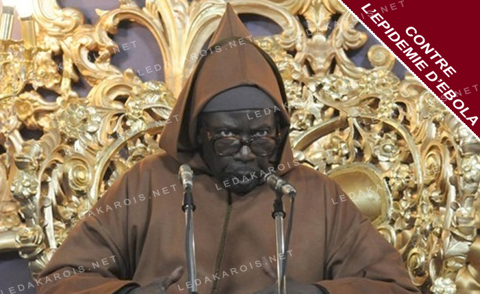 CONTRE L’EPIDEMIE D’EBOLA Serigne Cheikh Al Maktoum donne des prières CONTRE L’EPIDEMIE D’EBOLA Serigne Cheikh Al Maktoum donne des prières