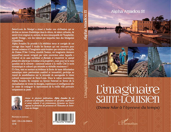 Nouvelle publication: "L'IMAGINAIRE SAINT-LOUISIEN: Domou Ndar à l'épreuve du temps", du professeur Alpha Amadou SY.