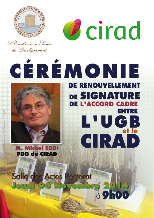 Cérémonie  de renouvellement de signature d’un accord cadre entre l’UGB et le CIRAD, ce jeudi 06 novembre. 