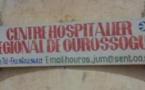 CENTRE HOSPITALIER DE OUROSSOGUI Pas de gynécologue, de cardiologue, de neurochirurgien,...