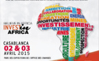 Casablanca, capitale de l'investissement et de l'Entrepreneuriat en Afrique, les 2 et 3 avril 2015.
