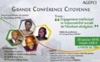 CITOYENNETÉ : une conférence sur l’engagement intellectuel et la responsabilité sociale de l’étudiant sénégalais, à l’UGB, le 20 janvier. CITOYENNETÉ : une conférence sur l’engagement intellectuel et la responsabilité sociale de l’étudiant sénégalais, à l’UGB, le 20 janvier.