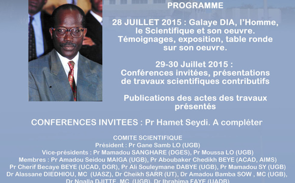 JOURNÉES D'HOMMAGES AU PROFESSEUR GALAYE DIA: du 28 au 30 juillet à l'université Gaston Berger.