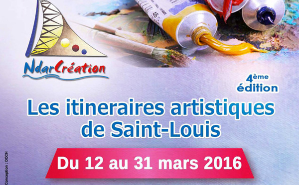 4e ÉDITION DES ITINÉRAIRES ARTISTIQUES : 22 génies exposent à Saint-Louis, du 12 au 31 mars 2016.