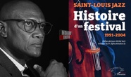 "Saint-Louis Jazz, histoire d’un festival 1991-2004" : Abdou Khadre Diallo ressuscite l'âge d'or du jazz à Ndar "Saint-Louis Jazz, histoire d’un festival 1991-2004" : Abdou Khadre Diallo ressuscite l'âge d'or du jazz à Ndar